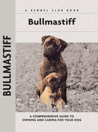 Bullmastiff - Juliette Cunliffe - ebook