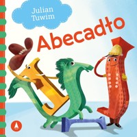 Abecadło - Julian Tuwim, Dariusz Stolarczyk (ilustr.), Monika Stolarczyk (ilustr.) - książka
