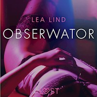 LUST. Obserwator - opowiadanie erotyczne - Lea Lind - ebook + audiobook