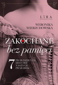 Zakochane bez pamięci - Weronika Wierzchowska - książka