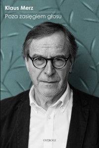 Poza zasięgiem głosu - Klaus Merz - ebook + książka