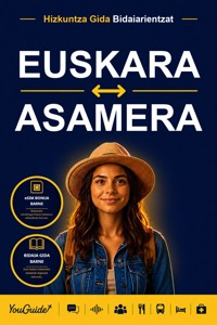 The Language Guide for Travelers - Basque to Assamese - YouGuide - ebook