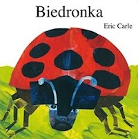 Biedronka - Carle Eric - książka