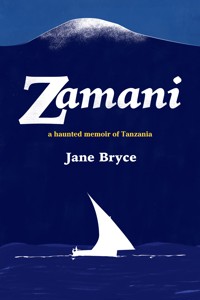 Zamani - Jane Bryce - ebook