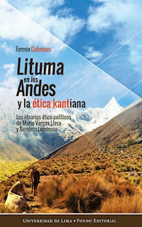Lituma en los Andes y la ética kantiana - Fermín Cebrecos - ebook
