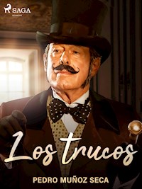 Los trucos - Pedro Muñoz Seca - ebook