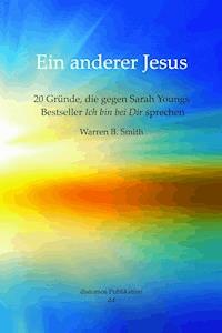Ein anderer Jesus - Warren B. Smith - ebook