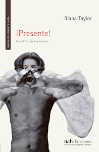 ¡Presente! - Taylor Diana - ebook