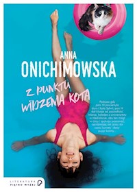 Z punktu widzenia kota - Anna Onichimowska - audiobook + książka