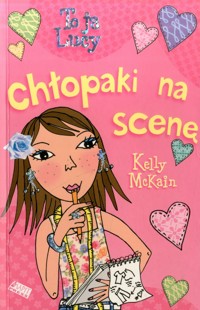 Chłopaki na scenę - Kelly McKain - ebook + książka