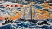 I czyste morza - Damian Zalewski - audiobook