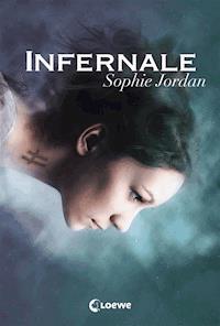 Infernale (Band 1) - Sophie Jordan - ebook