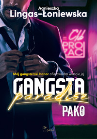 Gangsta Paradise. Pako - Agnieszka Lingas-Łoniewska - ebook + audiobook