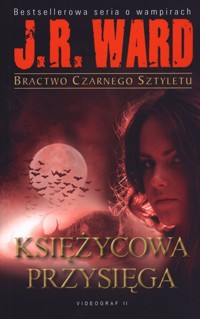 Księżycowa przysięga - J.R Ward - ebook