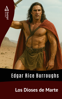 Los Dioses de Marte - Edgar Rice Burroughs - ebook