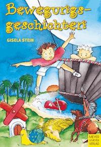 Bewegungsgeschichten - Stein Gisela - ebook