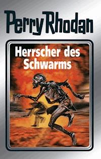 Perry Rhodan 59: Herrscher des Schwarms (Silberband) - Clark Darlton - ebook