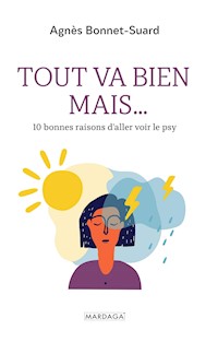 Tout va bien mais… - Agnès Bonnet-Suard - ebook