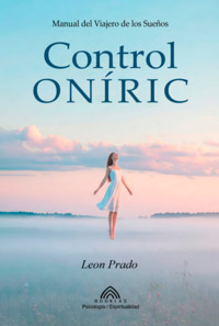 Control Oníric - Leon Prado/ Luis Santos - ebook