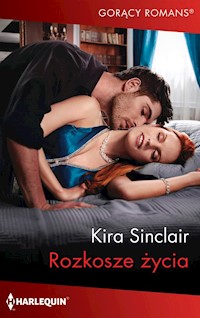 Rozkosze życia - Sinclair Kira - ebook