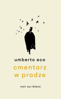 Cmentarz w Pradze - Umberto Eco - ebook + książka