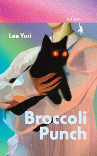 Broccoli Punch - Lee Yuri - ebook
