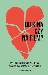 Do kina czy na film? - Roberson Blythe - książka