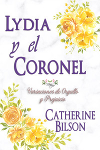 Lydia y el Coronel - Catherine Bilson - ebook