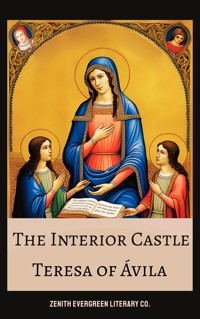The Interior Castle - Teresa of Ávila - ebook