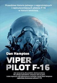 Viper Pilot F-16 - Dan Hampton - ebook + książka
