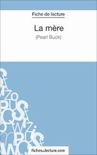 La mère - fichesdelecture.com - ebook