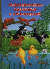 Najpiękniejsze opowieści o zwierzętach - Bampton Bob - książka