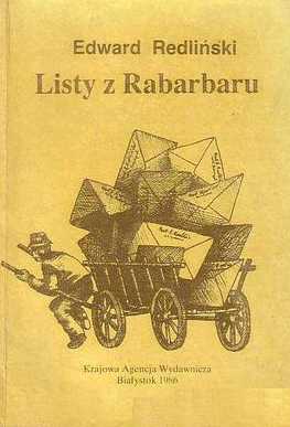 Listy z Rabarbaru - Edward Redliński - ebook