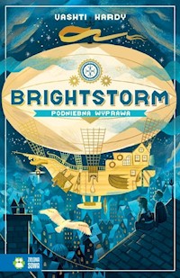 Brightstorm Podniebna wyprawa - Hardy Vashti - książka