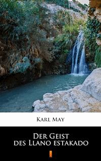 Der Geist des Llano estakado - Karl May - ebook