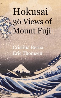 Hokusai 36 Views of Mount Fuji - Cristina Berna - ebook