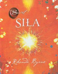 Sekret Siła - Rhonda Byrne - książka