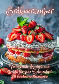 Erdbeerzauber - Diana Kluge - ebook