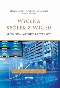 Wycena spółek z WIG30 - Szablewski Andrzej - ebook