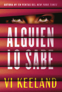 Alguien lo sabe - Vi Keeland - ebook