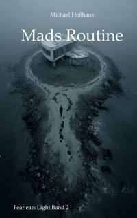 Mads Routine - Michael Heßhaus - ebook