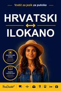The Language Guide for Travelers - Croatian to Ilocano - YouGuide - ebook