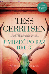Umrzeć po raz drugi - Tess Gerritsen - ebook + książka