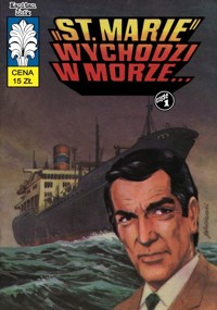 Kapitan Żbik 50 St. Marie wychodzi w morze - Wróblewski Jerzy, Krupka Władysław - książka