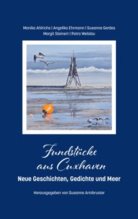 Fundstücke aus Cuxhaven - Monika Ahlrichs - ebook