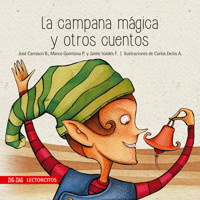 La campana mágica y otros cuentos - José Luis Carrasco - ebook