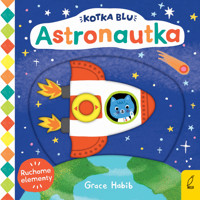 Kotka Blu. Astronautka - zbiorowa praca - książka