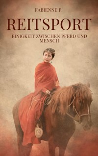 Reitsport - Fabienne P. - ebook