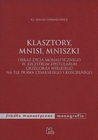 Klasztory mnisi mniszki - Lewandowicz Janusz - książka