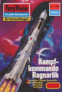Perry Rhodan 1395: Kampfkommando Ragnarök - Peter Griese - ebook
